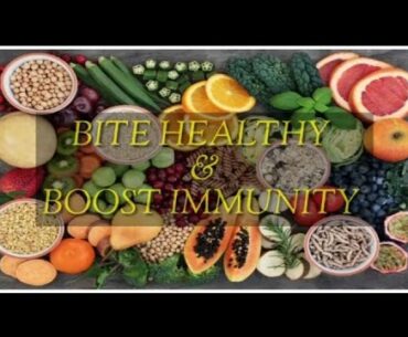 Bite Healthy and Boost Immunity