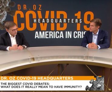 Dr. Oz And Virus Hunter Dr. Ian Lipkin Discuss Immunity Testing, Antibodies, And T cells