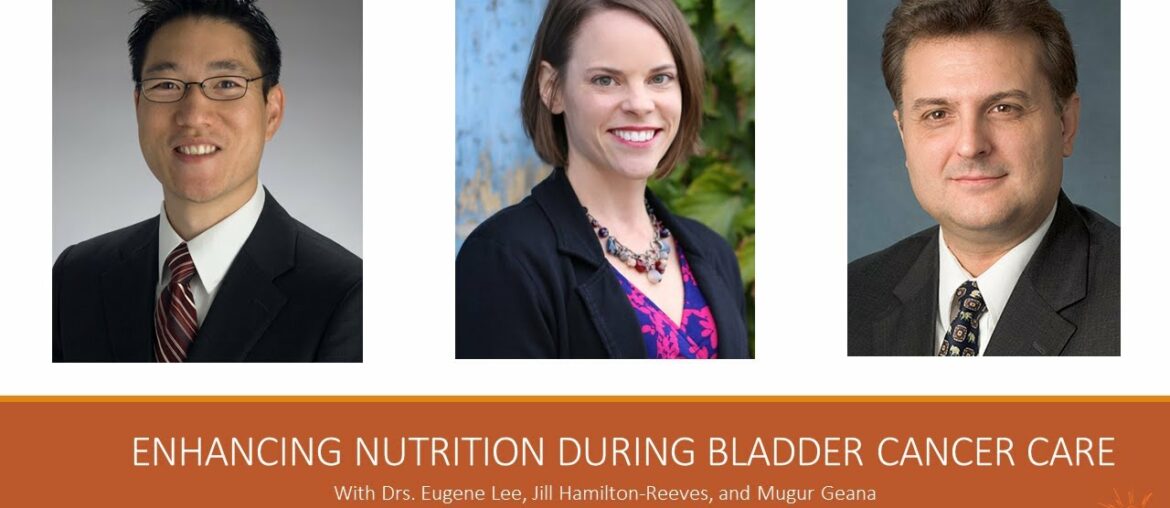 Enhanced Nutrition During Bladder Cancer: Live Q&A