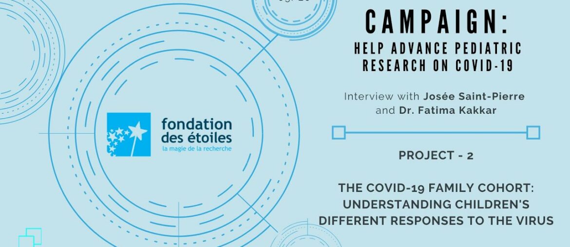 PROJECT #2 : The COVID-19 Family Cohort: Understanding Children's Different Responses to the Virus.