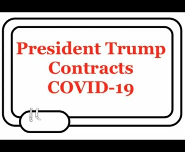 President Trump Diagnosed With COVID-19: What This Means, What To Expect, And Where We Go From Here.