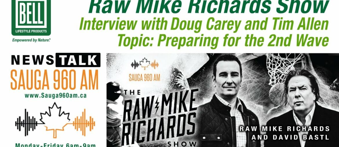 Doug Carey and Tim Allen of Bell Lifestyle on the Raw Mike Richards show - preparing for 2nd wave