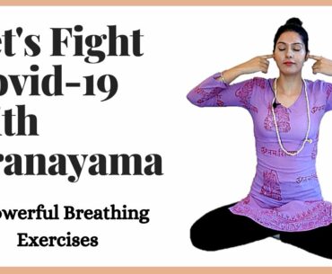 Fight Diseases including Corona Virus with 3 Mighty Yoga Breathing Techniques 15 minutes