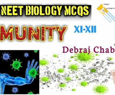 Immunity Power & Immunity Boosting //NEET-2021Biology MCQs On Immune System.