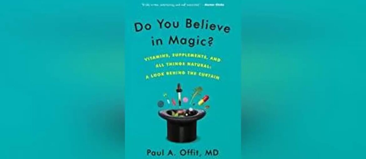 [ LEGIT ] Site FOR Free PDF Do You Believe in Magic?: Vitamins, Supplements, and All Things Natural