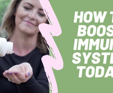 BOOST YOUR IMMUNE SYSTEM TODAY