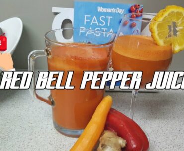 How to Make Red Bell Pepper with Carrot and Ginger Juice