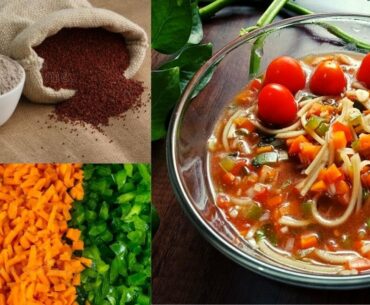 Vegetable soup Recipes | ragi soup | Healthy soup for weight loss | the serious fitness recipe