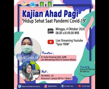 Kajian Ahad Pagi "Hidup Sehat Saat Pandemi Covid-19"