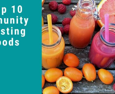 Top 10 immunity boosting foods/Boost your immune system against COVID-19/Boost natural immunity