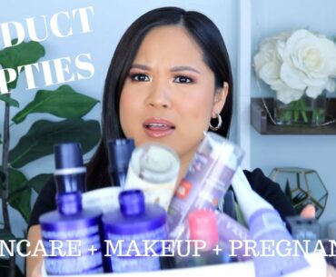 PRODUCT EMPTIES | Skincare + Makeup + Pregnancy