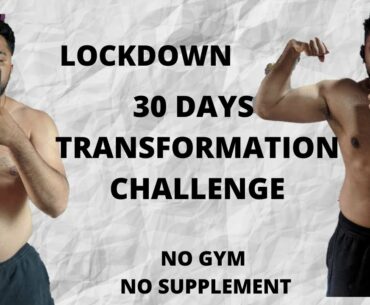 30 Days Transformation Challenge | No Gym | No supplements |Don't Miss the final Announcement
