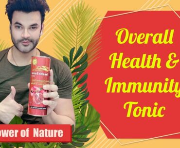 Natural Health Tonic for Overall Health and Immunity Boosting | Dr Abhinit Gupta