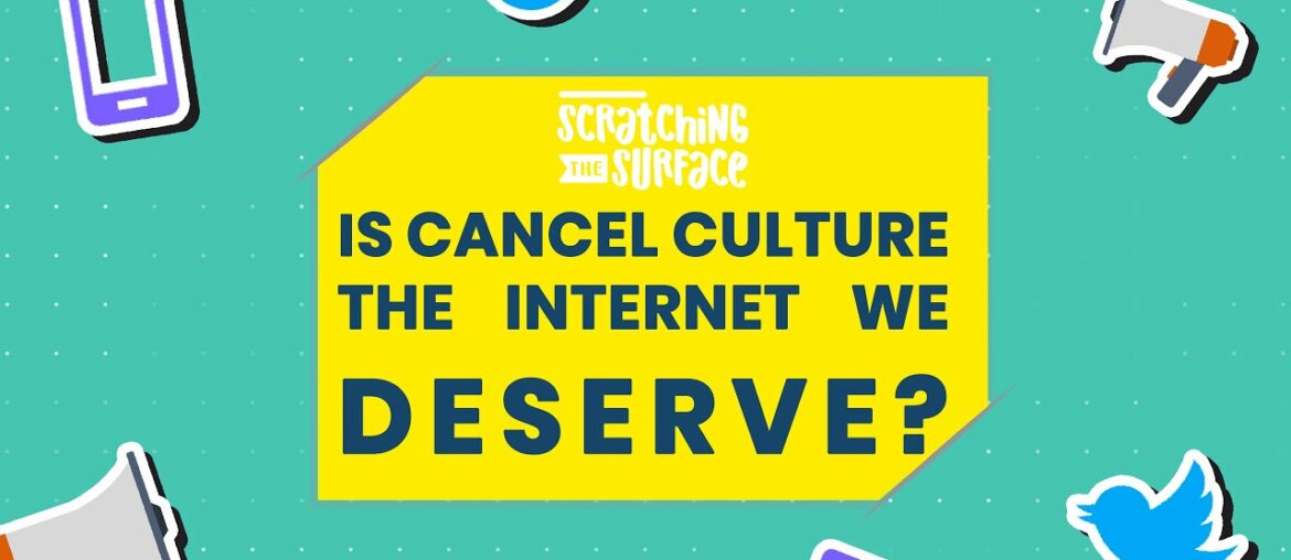 Is Cancel Culture The Internet We Deserve?