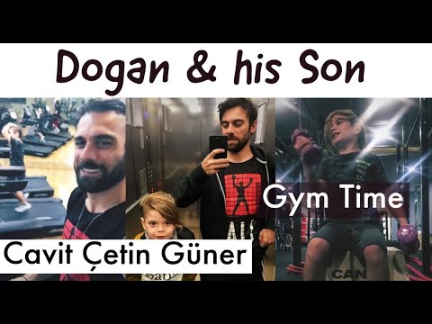 Dogan And His Son at Gym || Cavit Cetin Guner with his Son || GainTips