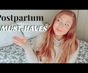 POSTPARTUM MUST HAVES // TIPS FROM A FIRST TIME MOM