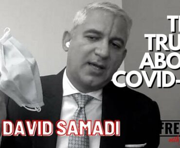 Dr David Samadi breaks down the TRUTH about COVID-19