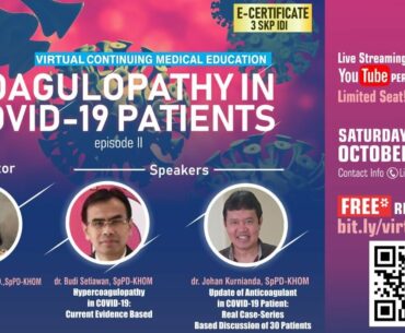 CME 11: COAGULOPATHY in COVID-19 PATIENTS - Episode II