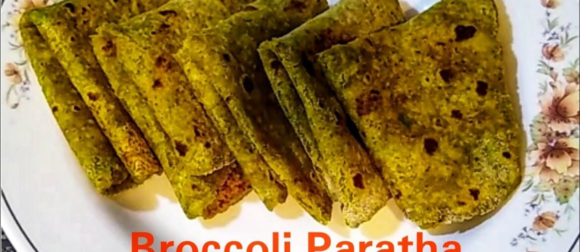 Broccoli Chapati | Healthy Chapati | Broccoli Paratha Recipe | Broccoli Chapati Recipe