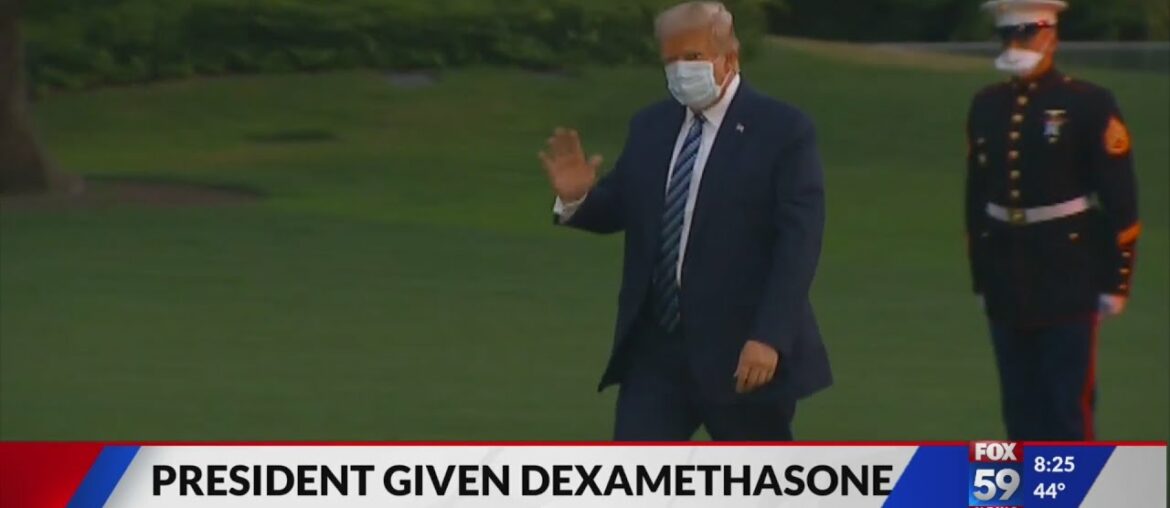 President Trump given dexamethasone as part of coronavirus treatment