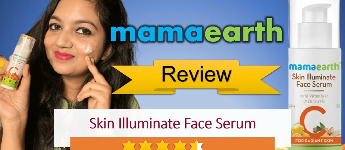 Mamaearth Skin Illuminate Face Serum REVIEW and DEMO | Vitamin C Serum (updated 2020)