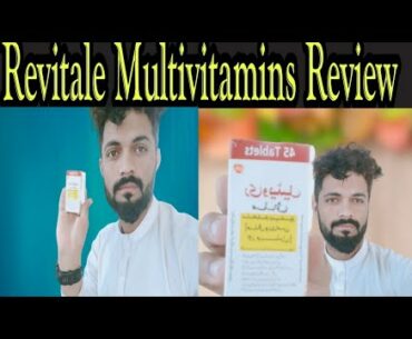 Revitale Multivitamins Tablets/Capsules Review||Revitale Multivitamins Tablets Price||Urdu/Hindi