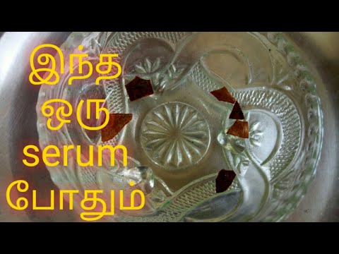 How to make face serum at home in tamil/how to get glowing skin in tamil/two birds channel tips