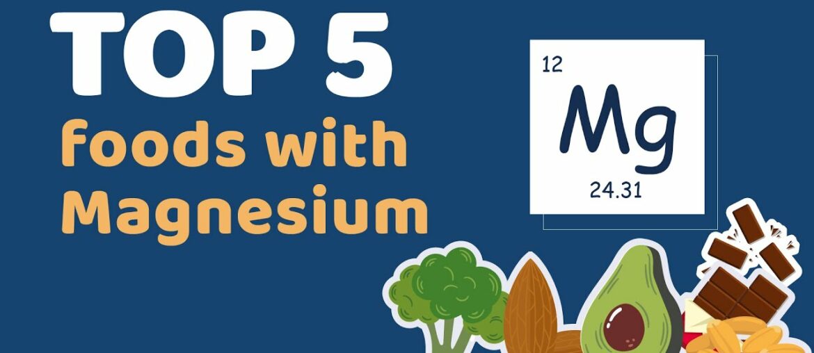 Magnesium and top 5 foods with Magnesium | Health and Nutrition