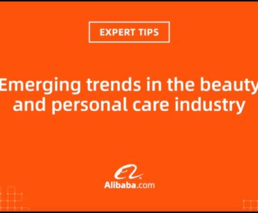 Expert Tips: emerging trends in the beauty and personal care industry