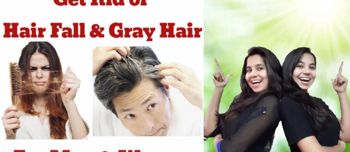 Prevent Hair Fall & Gray Hair | Natural Remedies for Men&Women | The Health Mantra | Rayee Radhika