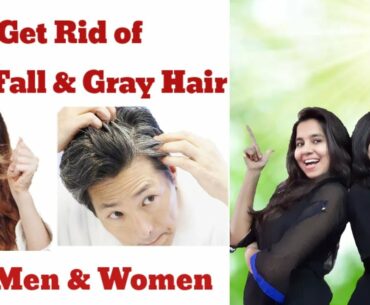 Prevent Hair Fall & Gray Hair | Natural Remedies for Men&Women | The Health Mantra | Rayee Radhika