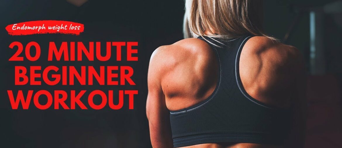 20 Minute Beginner Body weight Workout for Fat Loss and Strength