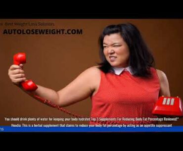 weight loss tips - How to Reduce Body Fat Percentage? Top 3 Supplements For Reducing Body Fat