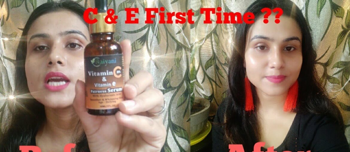 I Tried Vitamin C & E Face Serum First time??|| greesy Ol non greesy || Indian Beauty Tips