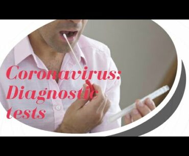 Coronavirus Diagnostic Tests