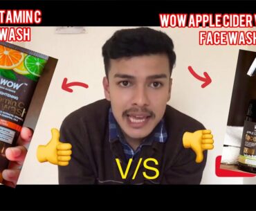 Wow Apple Cider Vinegar Foaming Face Wash Review | Wow Vitamin C face Wash Review