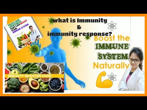 IMMUNITY part 01 -Boost your immunity naturally ( Immunity, it's response )