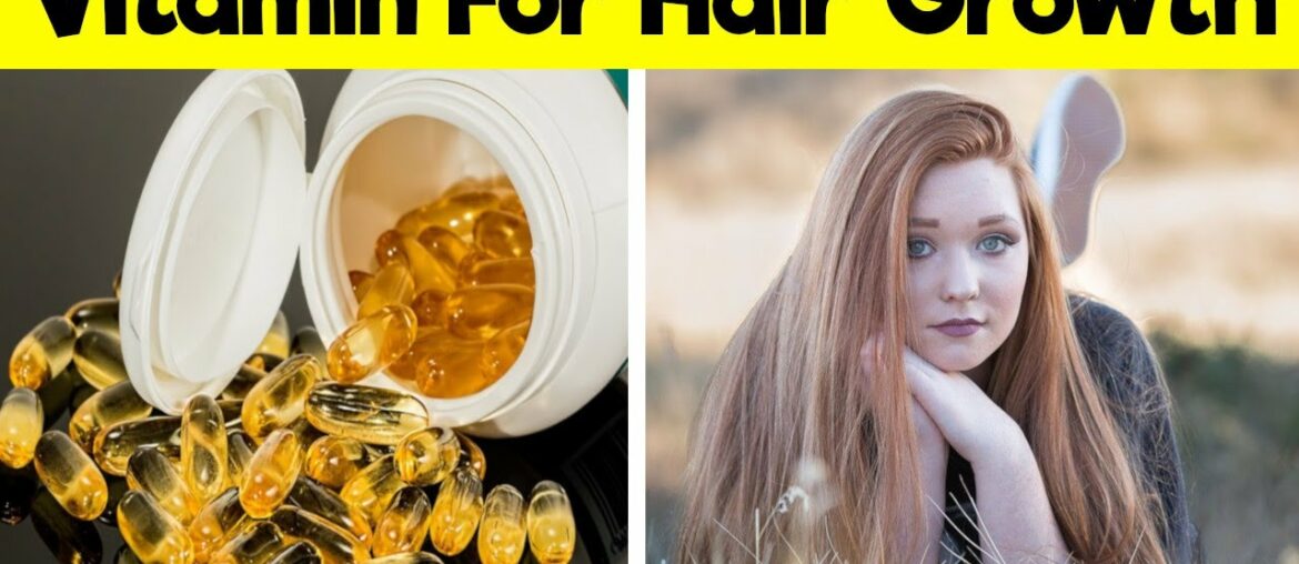 Vitamin For Hair Growth /Cure  Hair fall In Hindi .