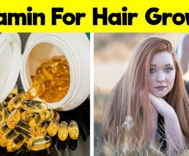 Vitamin For Hair Growth /Cure  Hair fall In Hindi .