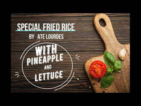 Fried Rice With Pineapple and Lettuce//  to strengthen the immune system