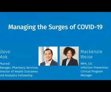 Managing the Surges of COVID-19