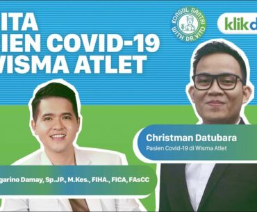 Cerita Pasien Covid-19 di Wisma Atlet