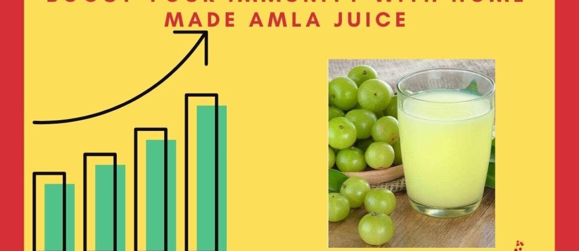 COVID-19: Immunity boosters Amla Juice you can make at home