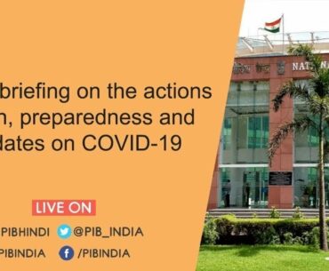 Press briefing on the actions taken, preparedness and updates on COVID-19, Dated: 06.10.2020