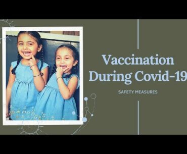 Kids Vaccination During Pandemic | Immunization in Corona Virus | #WHO guidelines