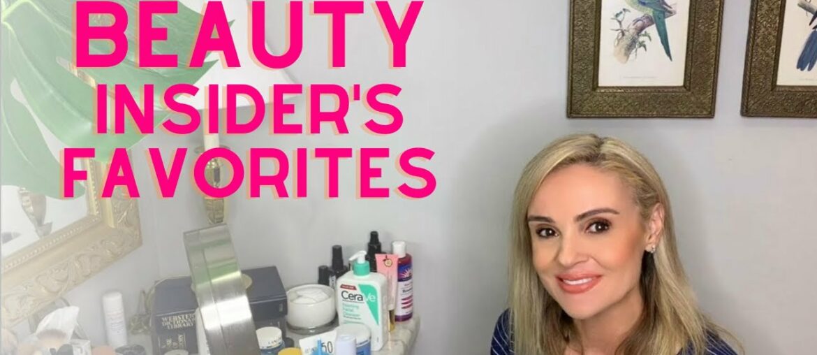 Beauty Insider's Favorite Beauty Products