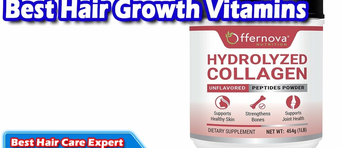 Best Hair Growth Vitamins