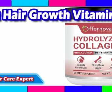 Best Hair Growth Vitamins