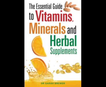 The Ultimate Guide To Vitamins, Minerals, Supplements - Amazon.com