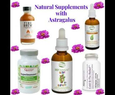 Astragalus Supplements at Health Onwards